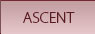 Ascent